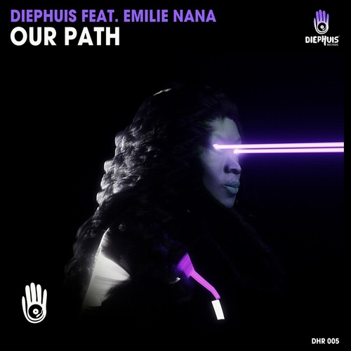 Diephuis & Emilie Nana - Our Path [DHR5]
